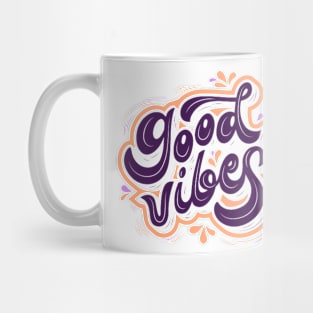 Good vibes Mug